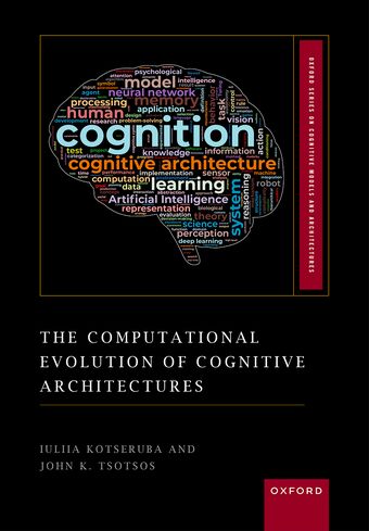 The Computational Evolution of Cognitive Architectures book cover