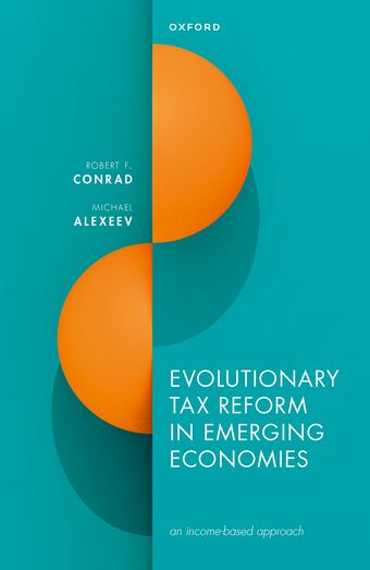 Evolutionary Tax Reform in Emerging Economies an income-based approach book cover