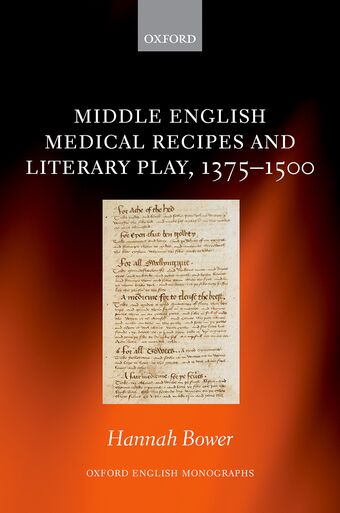 Middle English Medical Recipes and Literary Play, 1375-1500 book cover