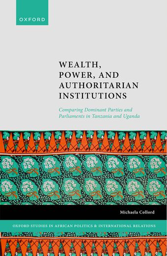 Wealth, Power, and Authoritarian Institutions book cover