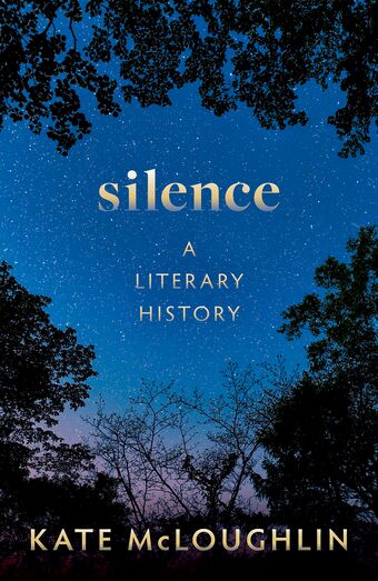 Silence: A Literary History Cloth book cover