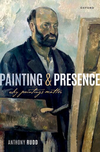 Painting and Presence book cover