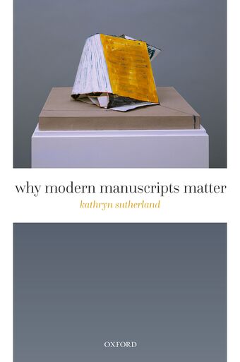 Why Modern Manuscripts Matter book cover