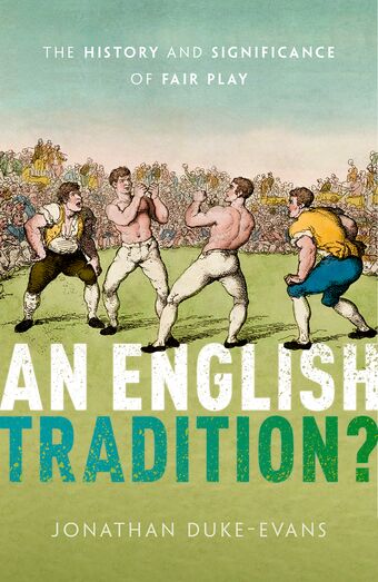An English Tradition? The History and Significance of Fair Play book cover
