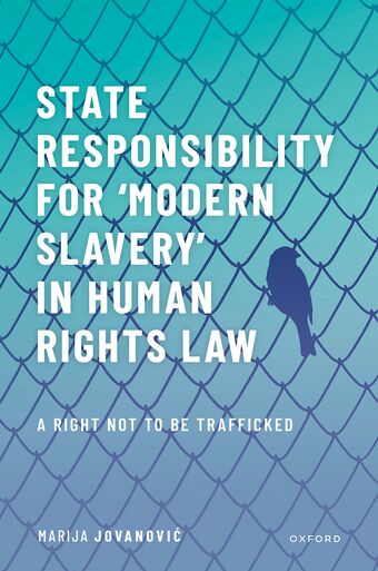 State Responsibility for Modern Slavery in Human Rights Law book cover