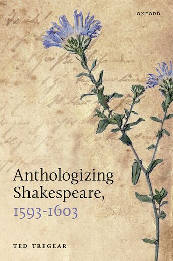 Anthologizing Shakespeare 1593-1603 book cover