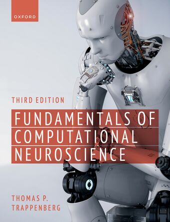 Fundamentals of Computational Neuroscience Third Edition book cover