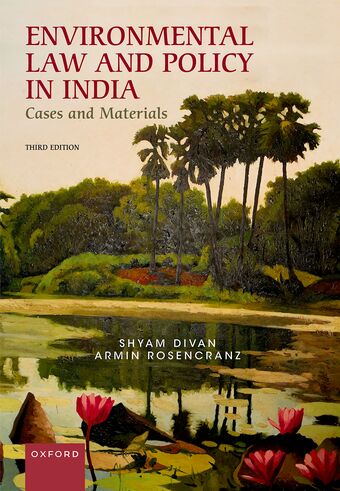 Environmental Law and Policy in India Cases and Materials book cover