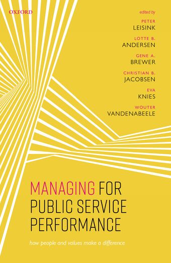 Managing for Public Service Performance How People and Values Make a Difference book cover