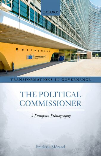 The Political Commissioner A European Ethnography book cover