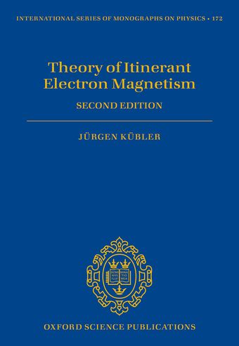 Theory of Itinerant Electron Magnetism 2nd Edition book cover