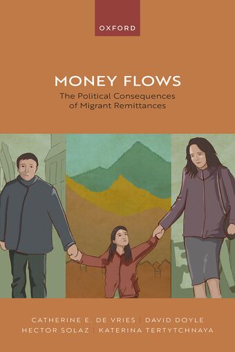 Money Flows The Political Consequences of Migrant Remittances book cover