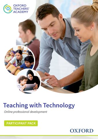 Oxford Teachers Academy Online Teaching with Technology Participant Pack book cover