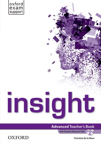 Insight Advanced Teacher's Book with Teacher's Resource Disk book cover
