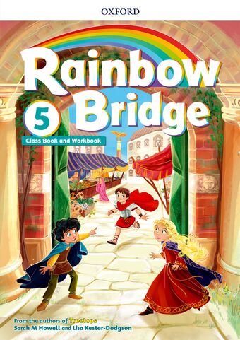 Rainbow Bridge: Level 5. Students Book and Workbook book cover