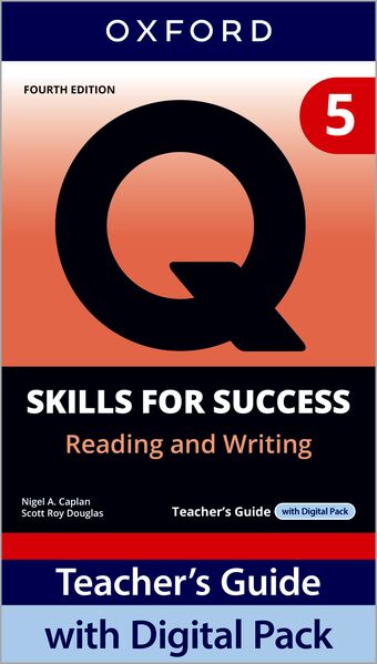 Q: Skills for Success 4e Level 5 Reading and Writing Teacher's Guide Dig Pack book cover