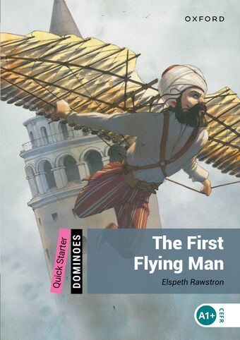Dominoes Quick Starter The First Flying Man book cover
