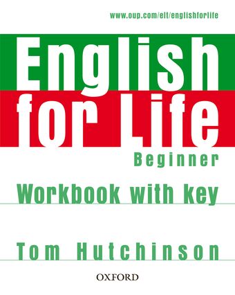 English for Life Beginner Workbook with Key book cover