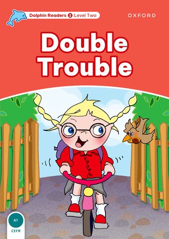 Dolphin Readers Level 2 Double Trouble book cover
