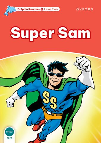 Dolphin Readers Level 2 Super Sam book cover