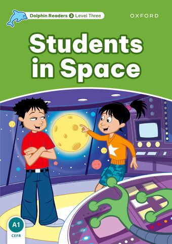 Dolphin Readers Level 3 Students In Space book cover