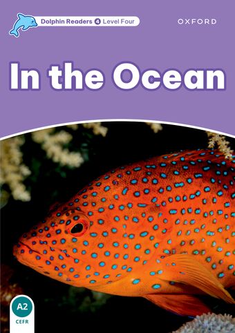 Dolphin Readers Level 4 In the Ocean book cover