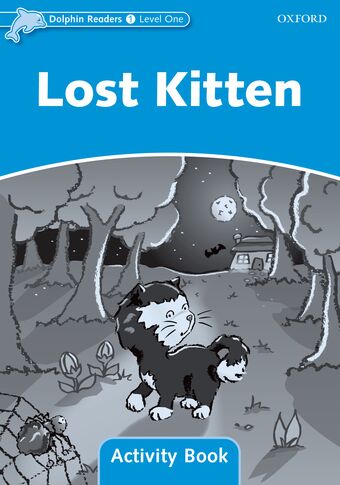 Dolphin Readers Level 1 Lost Kitten Activity Book book cover