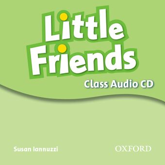 Little Friends Class Audio CD book cover