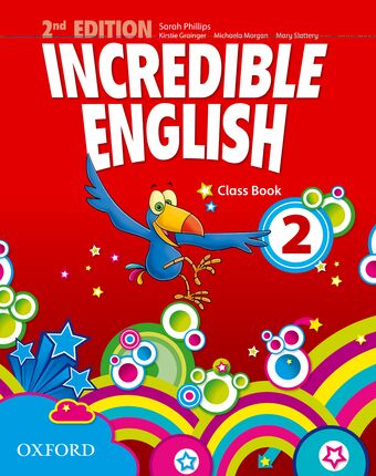 Incredible English 2 Class Book book cover