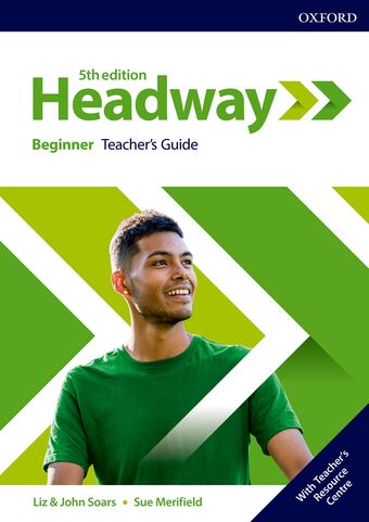Headway Beginner Teacher's Guide with Teacher's Resource Centre book cover