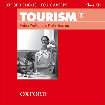 Oxford English for Careers Tourism 1 Class CD book cover