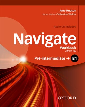 Navigate Pre-intermediate B1 Workbook and Audio CD (Without Key) book cover