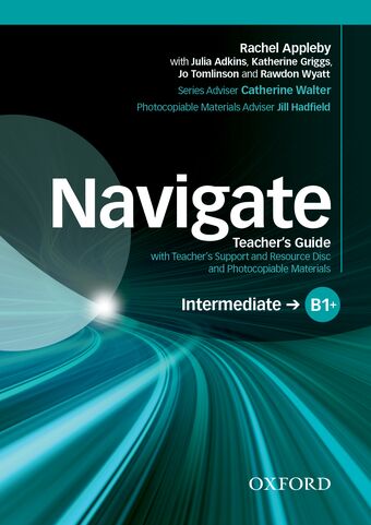 Navigate Intermediate B1+ Teacher's Support and Resource Disc book cover
