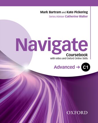 Navigate: Advanced C1 Student's Book and DVD-Rom and OOSP Pack book cover