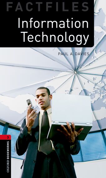 Oxford Bookworms Factfiles 3 Information Tech Mp3 Pack book cover