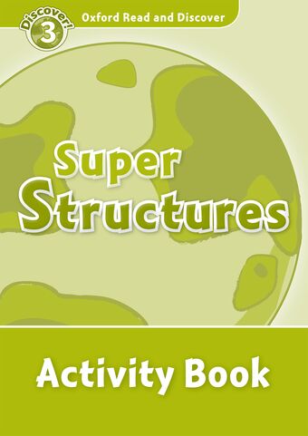 Oxford Read and Discover 3 Super Structures Activity Book book cover