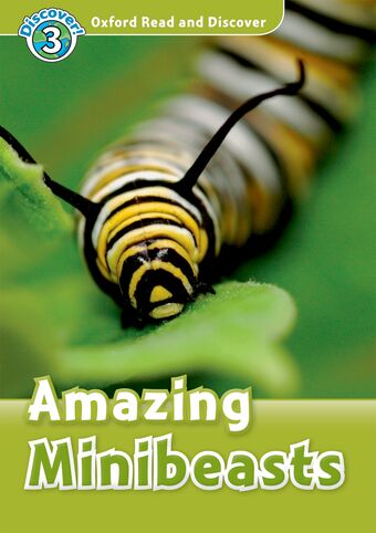 Oxford Read and Discover 3 Amazing Minibeasts Audio CD Pack book cover