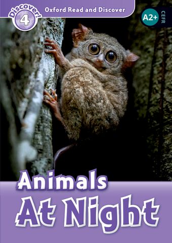Oxford Read and Discover 4 Animals at Night book cover