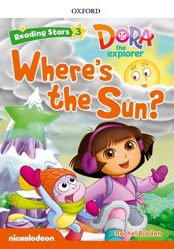 Reading Stars Level 3 Dora the Explorer: Where's the Sun book cover