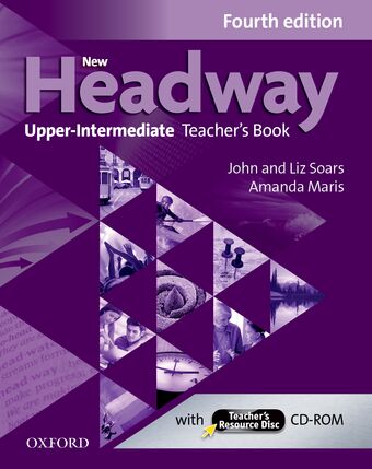 New Headway Upper-Intermediate Teacher Book and Teacher Resource Disk book cover