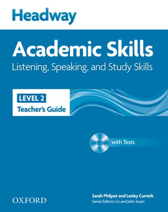 New Headway Academic Skills Listening, Speaking and Study Skills: Level 2 Teacher's Guide book cover