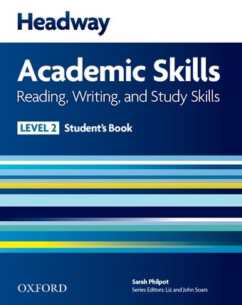 Headway Academic Skills 2 Reading, Writing, and Study Skills Student's Book book cover