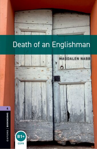 Oxford Bookworms Library Third Edition Stage 4 Death of an Englishman book cover