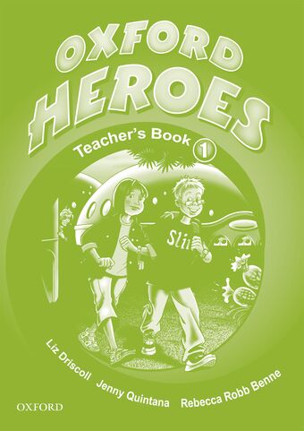 Oxford Heroes 1 Teacher's Book book cover