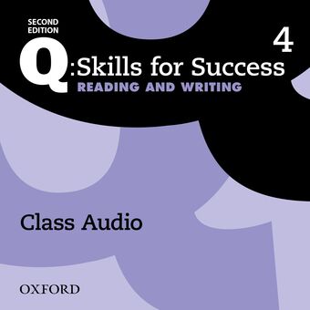 Q Skills for Success Level 4 Reading & Writing Class Audio CD (x3) book cover