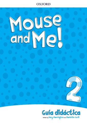 Mouse and Me! Level 2 Teachers Book Spanish Language Pack book cover