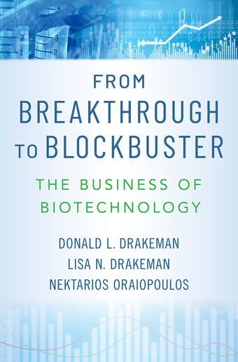 From Breakthrough to Blockbuster The Business of Biotechnology book cover
