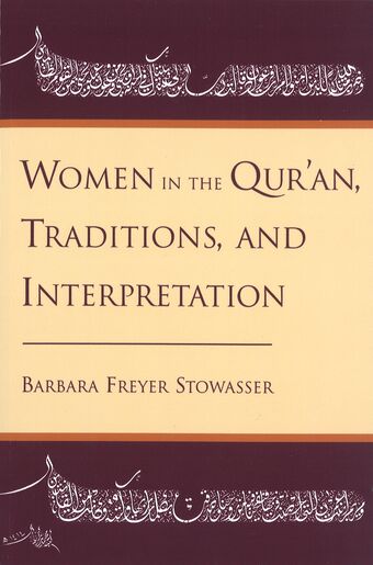 Women in the Qur'an, Traditions, and Interpretation book cover