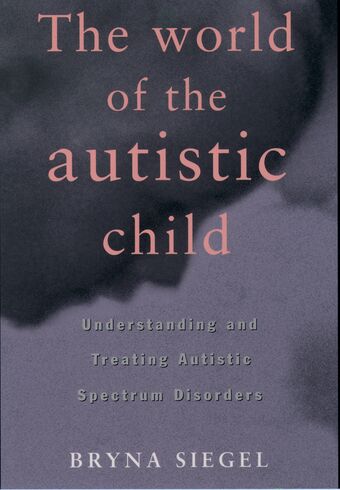 The World of the Autistic Child book cover