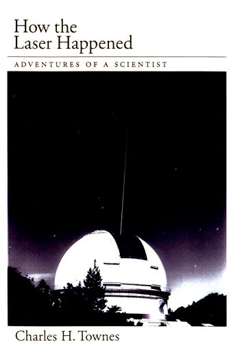 How the Laser Happened book cover